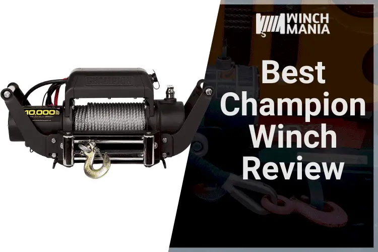 Best Champion Winch Review