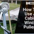 How To Use A Cable Winch Puller