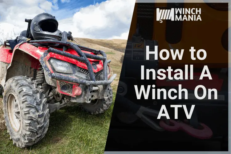 How to Install A Winch On ATV
