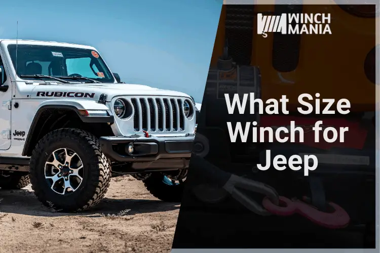 What Size Winch for Jeep